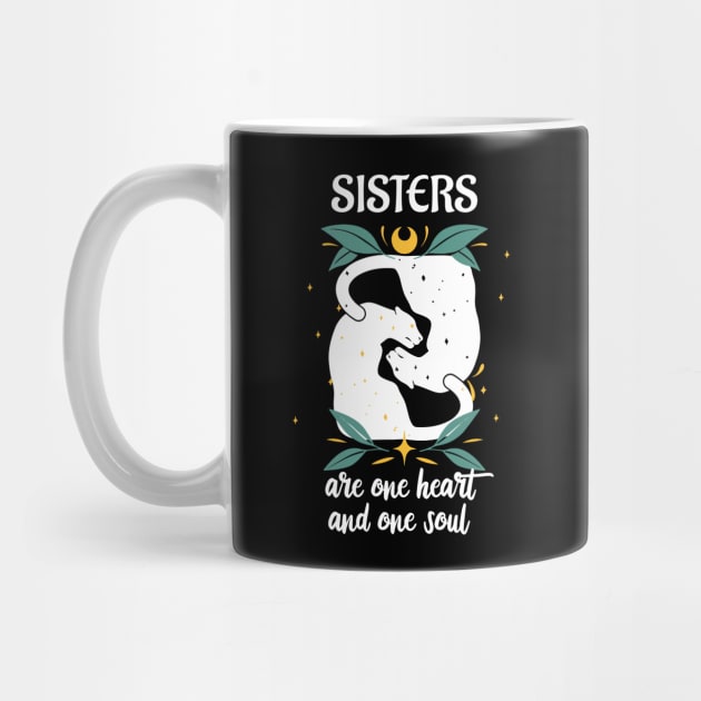 Sisters Are One Heart And One Soul Women by Foxxy Merch